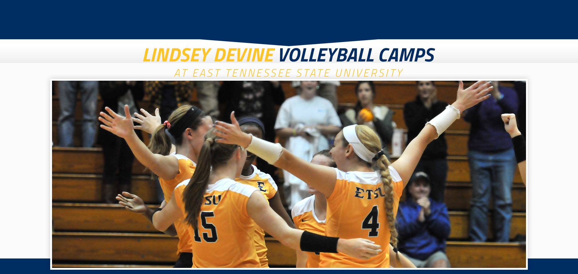 Lindsey Devine Volleyball Camps At East Tennessee State University Johnson City, Tennessee